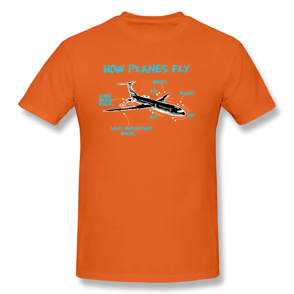 Print Engineer-Mechanical-How-Plane-Fly- Mens T Shirts Prevailing ostern Day Short Sleeve Tops Tees O-Neck 100% Cotton Tops Tees Engineer-Mechanical-How-Plane-Fly- orange