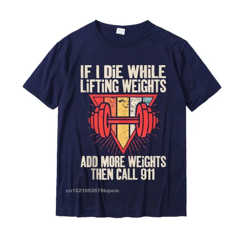 Personalized Classic Tops Shirts Short Sleeve for Men All Cotton Summer/Autumn Round Collar T Shirts Casual T Shirt Wholesale Funny If I Die While Lifting Weights - Workout Gym Tank Top__5134 navy