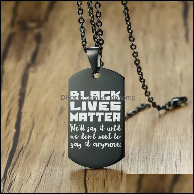 Black Lives Matter Necklace Hip-Hop Stainless Steel Pendant Necklace Protest Black Military Brand Necklaces Boy Jewelry Gifts