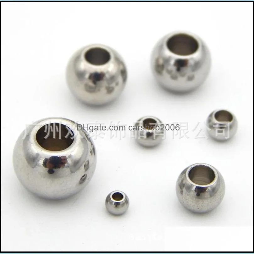 50pcs/lot Stainless Steel Round Ball Beads Silver color 2 3 4 5 6 7 8mm with Large Hole European Space Beads for DIY Jewelry 1569 Q2