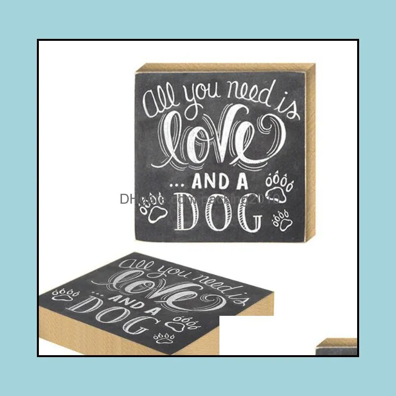all you need is love and a dog wooden sign chalkboards desktop sign table decoration wood sign plaque dog artwork for home decor