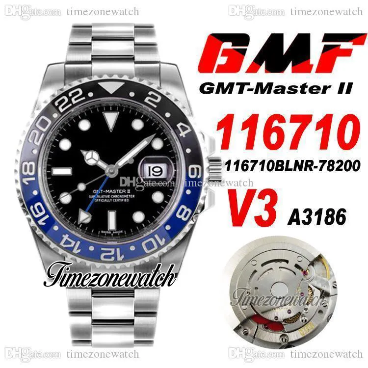 GMF V3 GMT II 116710 A3186 Montre automatique pour homme Batman Lunette en céramique bleue Cadran noir Acier 904L Bracelet OysterSteel Carte de garantie Super Edition Timezonewatch R4