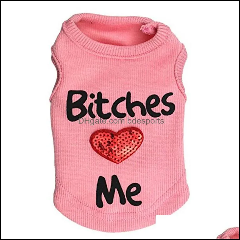 Pet Dog Vest Summer Tank T Shirt Funny Dog Letter Print BITCHES LOVE ME Small Dog clothes