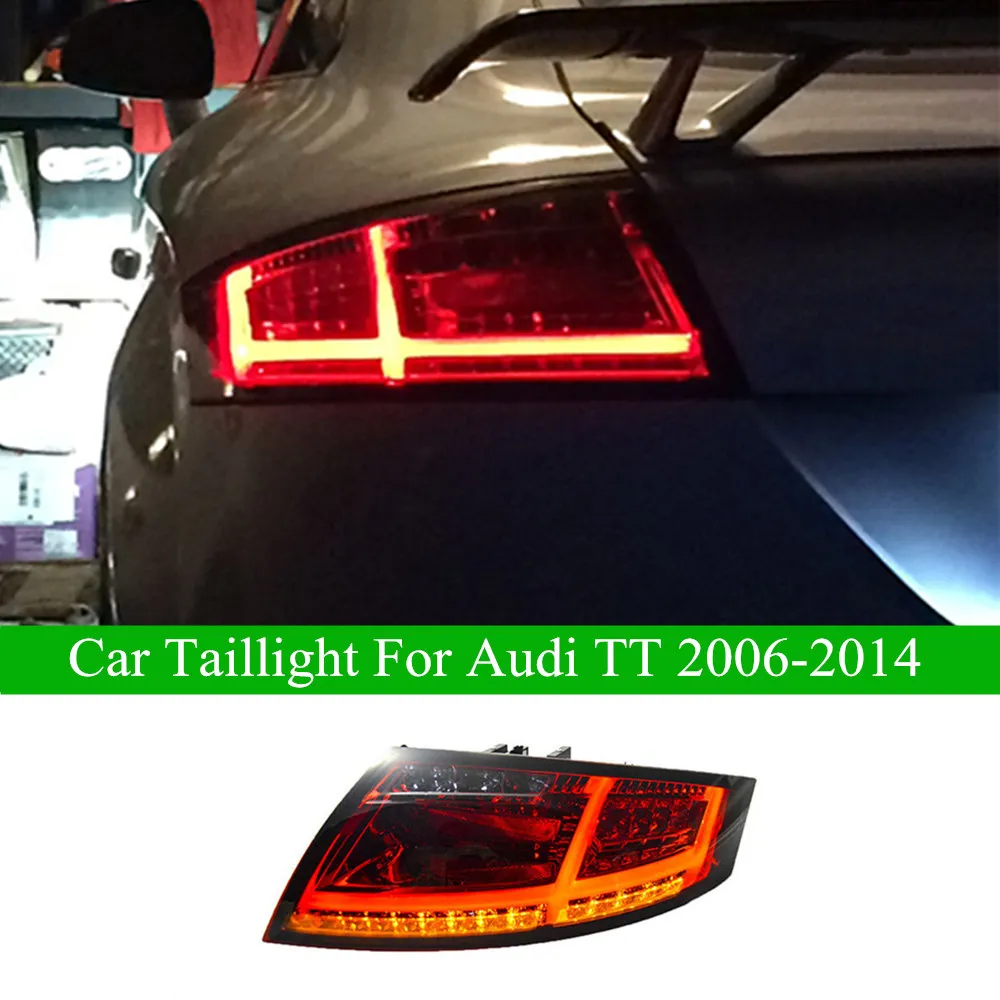 Audi TT LED Taillight 2006-2014リアフォグブレーキリバースライトオートアクセサリーランプ用のカーダイナミックターンシグナルテールライトアセンブリ