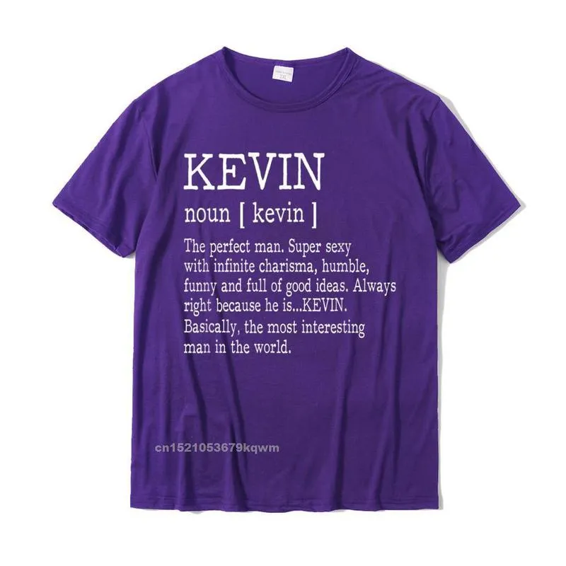 Crazy 100% Cotton Men Short Sleeve T Shirt Printed On Lovers Day Top T-shirts Funny Clothing Shirt Wholesale O Neck Adult Definition - First Name Kevin Men T-Shirt Funny__3404 purple