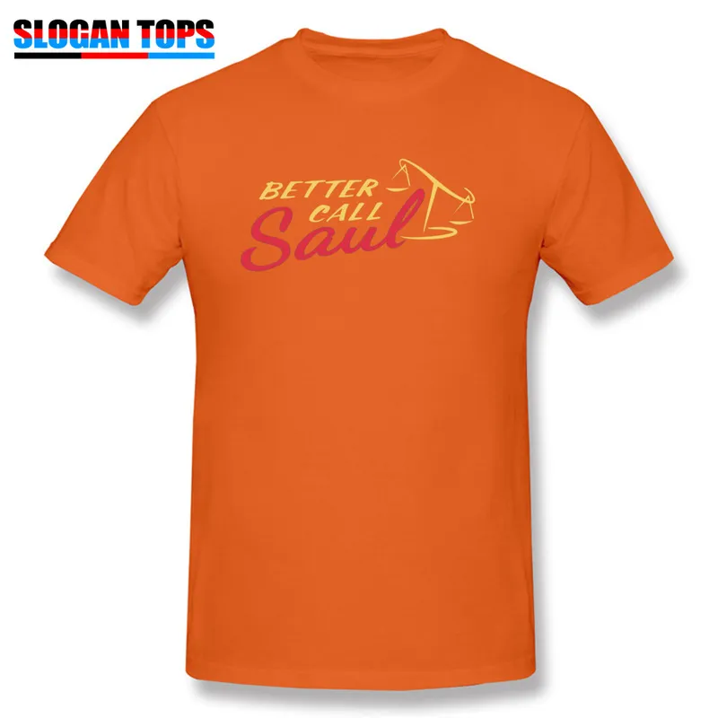 Better Call Saul -5410 T Shirt Family Crewneck Design Short Sleeve 100% Cotton Male T Shirts Casual Tee Shirts Better Call Saul -5410 orange
