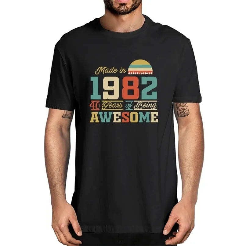 100% Cotton 1982 40 Years of Be Awesome 40th Birthday Presents Men's Novty T-Shirt Women Casual Streetwear Harajuku Tee Top 220513