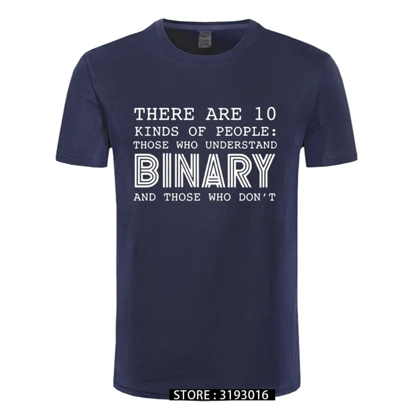 Er Zijn 10 Soorten Mensen Die Binaire T-shirts Mannen Grappige Programmeur Computer T-shirt Begrijpen 220505