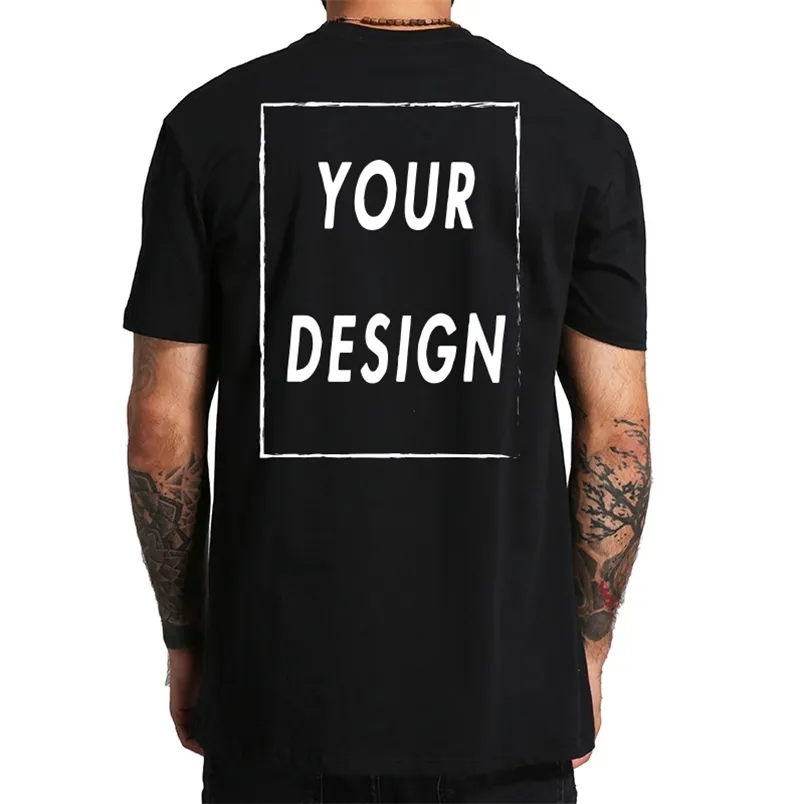 Custom T Shirt For Men Women Make Your Design Text Print Original High Quality Gifts EU Size 100 Cotton Tshirt 220712