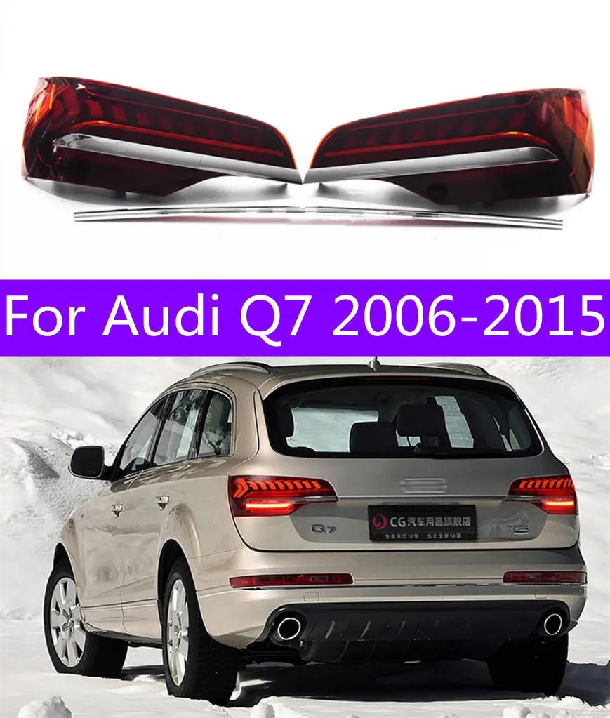 Audi Q7 Taillights Assembly 2006-20 15 Q7 LED Taillight DRLブレーキリバースストップランプ用の自動車用アクセサリーテールランプ