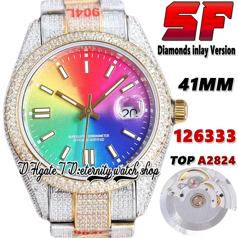 SF Latest bl126334 A2824 Automatic Mens Watch jh126331 ew126283 Rainbow Dial Diamonds inlay Bezel 904L Steel Iced Out Diamond Two Tone Bracelet eternity Watches