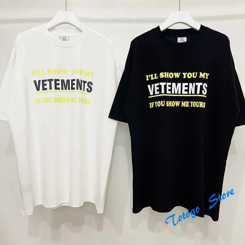 Je vais vous montrer mes VETEMENTS T-shirts hommes femmes surdimensionné décontracté VTM haut t-shirt Vetements broderie noir blanc t-shirt