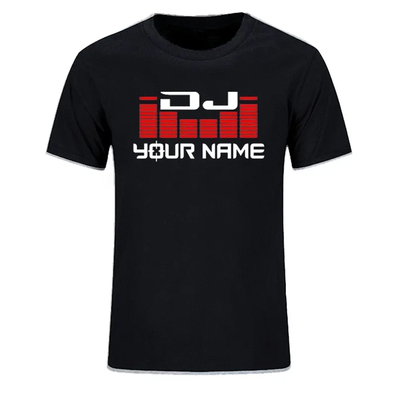 Индивидуальная персонализированная фамилия DIY футболка для мужчин женщин DJ Your name T Roomts Hip Hop Tshirt Cotton Summer for Man Top Tees Eu Size 220616
