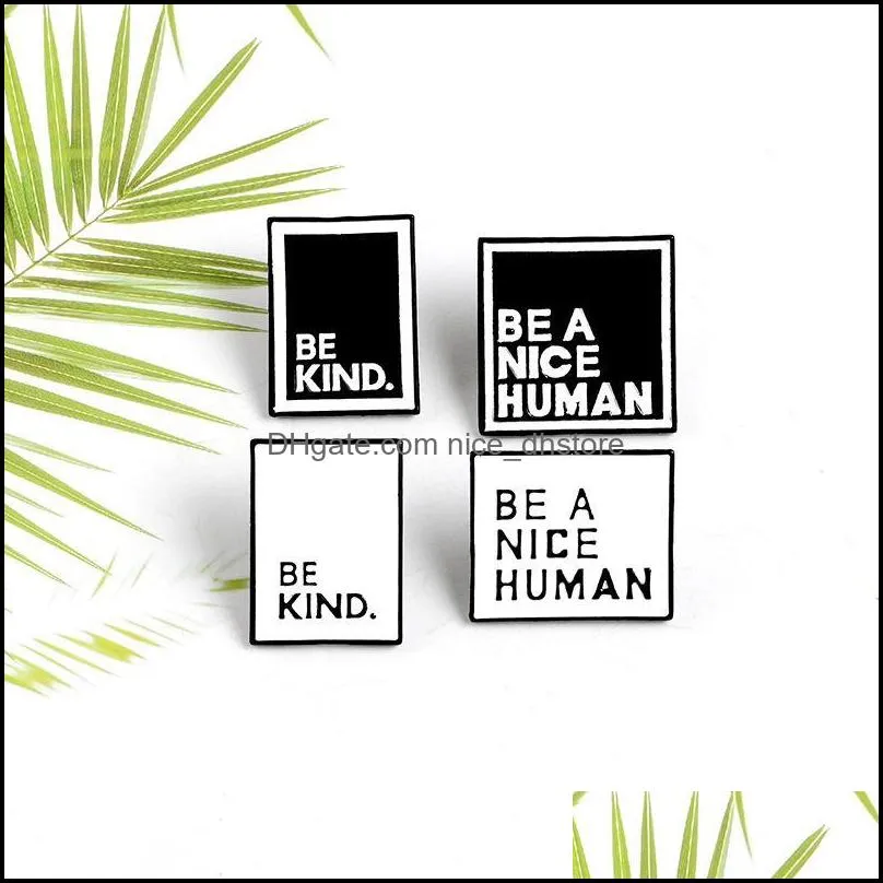 letters be a nice human be kind brooch enamel square pins lapel pin teen men women announcement jewelry christmas gift