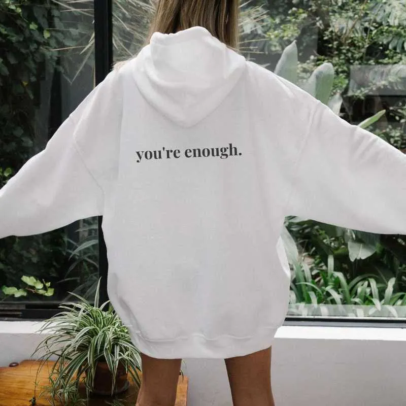 Kvinnors hoodies tröjor sockerbaby du är tillräckligt rolig grafisk hoodie estetik kvinnor tröja långärmad tumblr tröja unisex