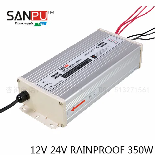 SANPU ,12v or 24V With CE Output 350W LED Switch Power,LED power supply Rainproof,Input V 220VAC,for led strip