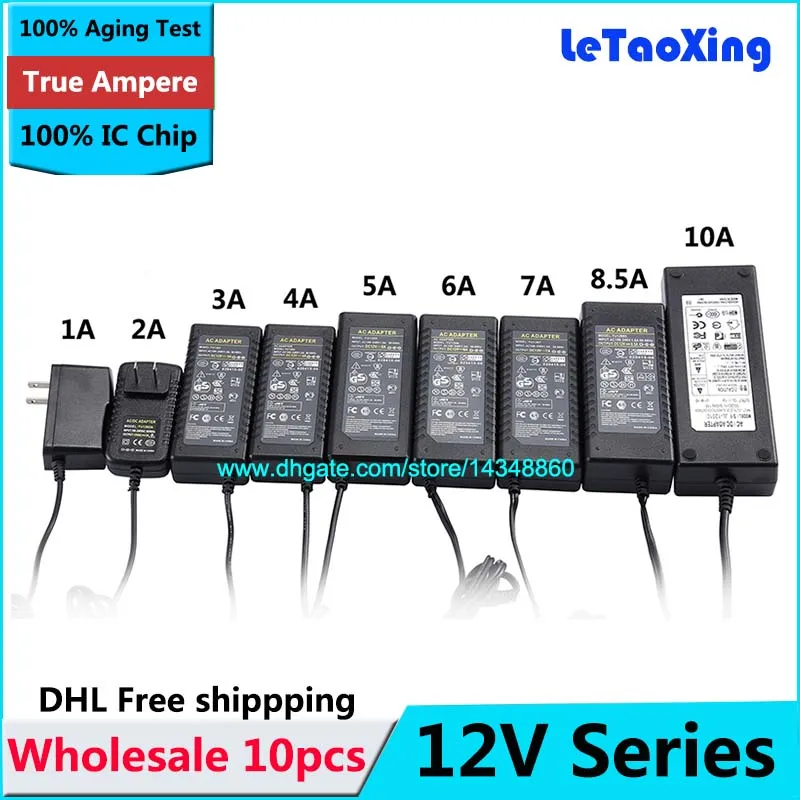 10PCS AC DC 12V 1A2A3A4A 5A 6A 8A 8.5A 10A Strömförsörjningsadapter 12V 12W 24W 60W 100W 120W för LED-remsa DHL Gratis frakt med IC-chip