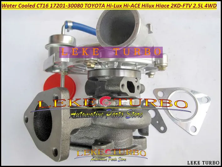 Water Cooled CT16 17201-30080 30080 Turbo Turbocharger For  Hi-Lux Hi-ACE Hilux Hiace KDH222 2KD 2KD-FTV 2KDFTV 2.5L D 4WD (2)