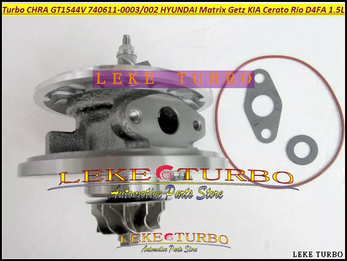 GT1544V 740611 740611-5001S 740611-5003S 740611-0001 28201-2A100 Turbo Cartridge CHRA لهيونداي ماتريكس جيتز سيراتو ريو D4FA 1.5L 1.6L