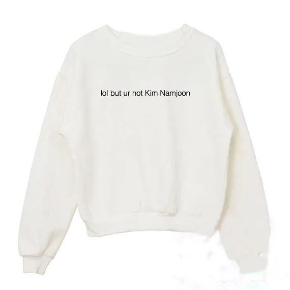 aber ur nicht Kim Namjoon Kpop Crewneck Sweatshirt Frauen Lustiges Grafik Tops Mode Kleidung Jumper Sweats Hoodie
