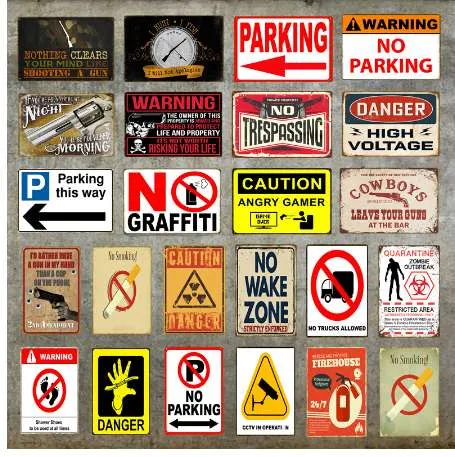 OSTRZEŻENIE Brak parkingu Metalowe znaki Plakat cyny Ostrożnie Niebezpieczeństwo No Palenia Wall Art Malarstwo Reklama Zarząd Vintage Home Decor YD019