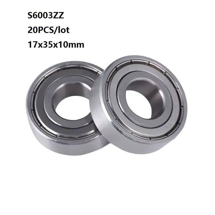 20pcs/lot S6003ZZ bearing 17*35*10mm S6003Z S6003 Z ZZ Stainless steel Deep Groove Ball bearing 17x35x10mm