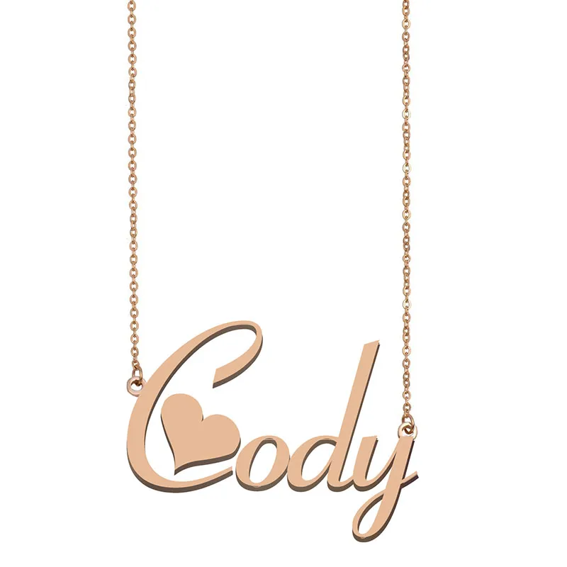 Cody Naam Ketting Hanger voor Vrouwen Meisjes Verjaardagscadeau Aangepaste naambord Kinderen Beste Vrienden Sieraden 18k Verguld roestvrij staal