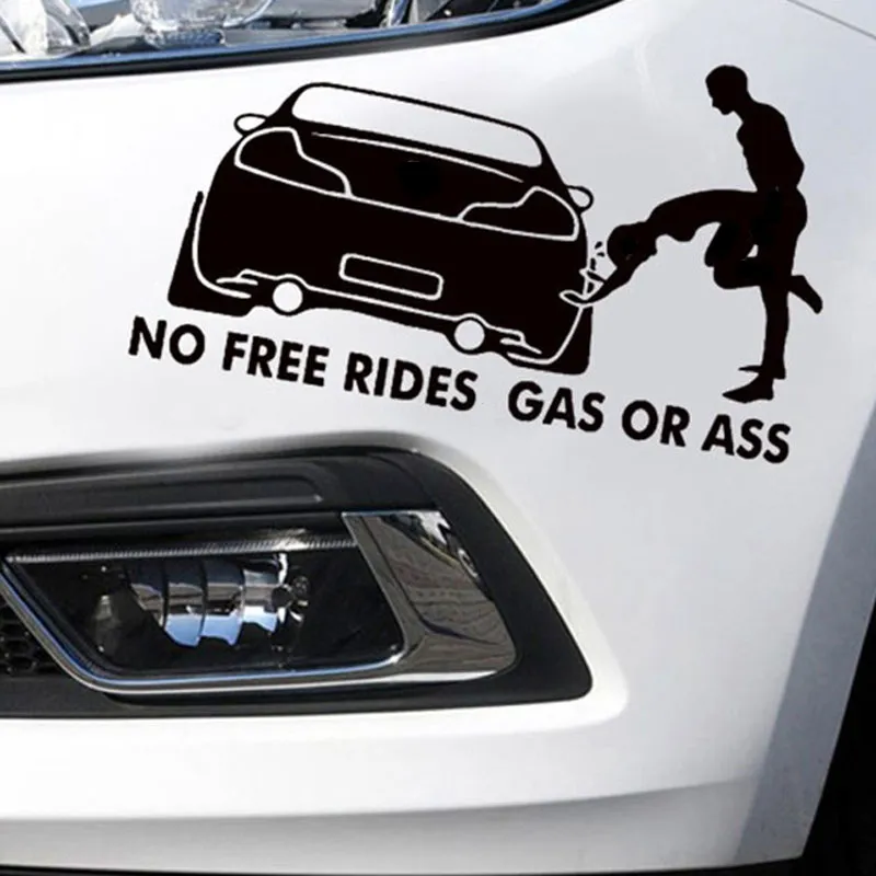 Cool Graphics Persönlichkeit Gas Oder Ass No Free Rides Lustige