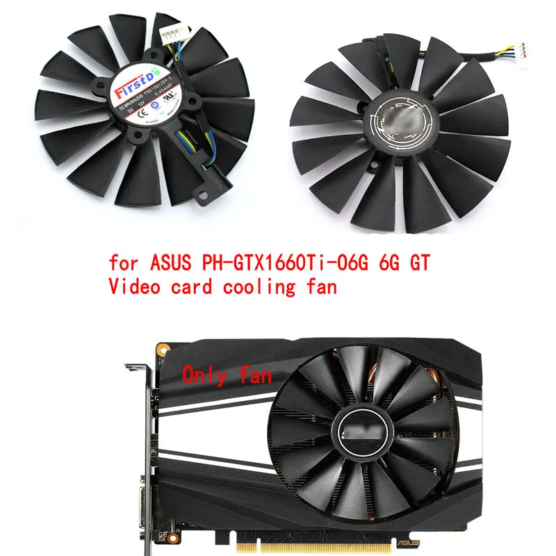 ASUS STRIXのオリジナルPH-GTX1660TI-O6G 6G GT GTX1660TI RTX2060グラフィックビデオカードファンFDC10U12D9-C PLD10010B12HH