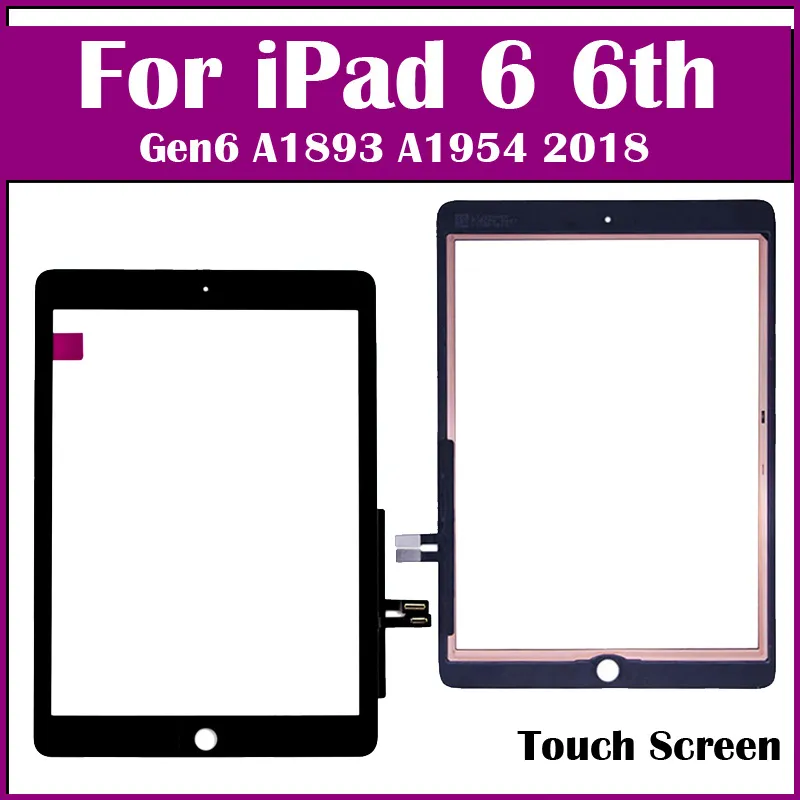 Original For IPad 6 6th 9.7 Inch A1893 A1954 Touch Screen Generation  Digitizer Outer LCD Panel Front Glass With Sticker Touchscreen From  Wonwin1111, $11.49