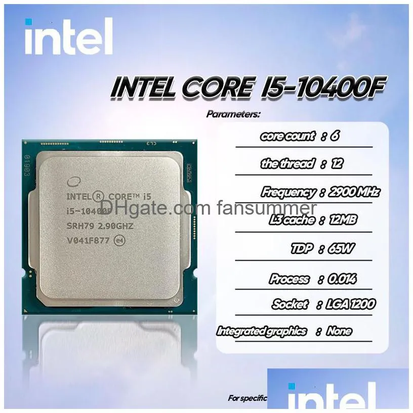 Cpus Intel Core I510400F I5 10400F 29 Ghz Sixcore Tweethread Cpu Processor 65W Lga1200 Sealed And With Cooler 230109 Drop Delivery Dhbg3