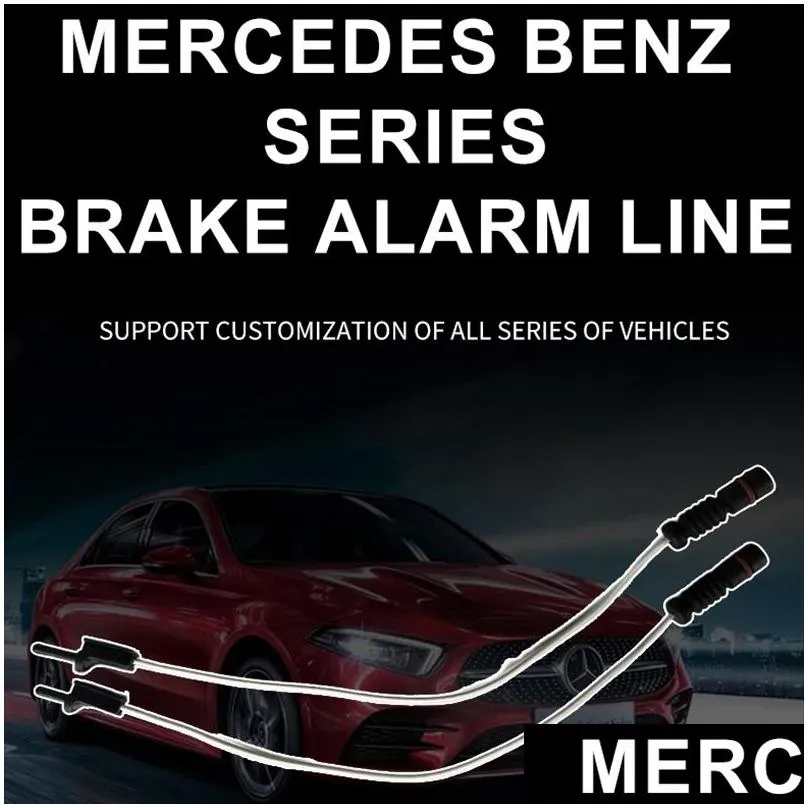 the alarm line inventory is sufficient, suitable for all benz models. the front and rear brake sensing lines and brake pads support