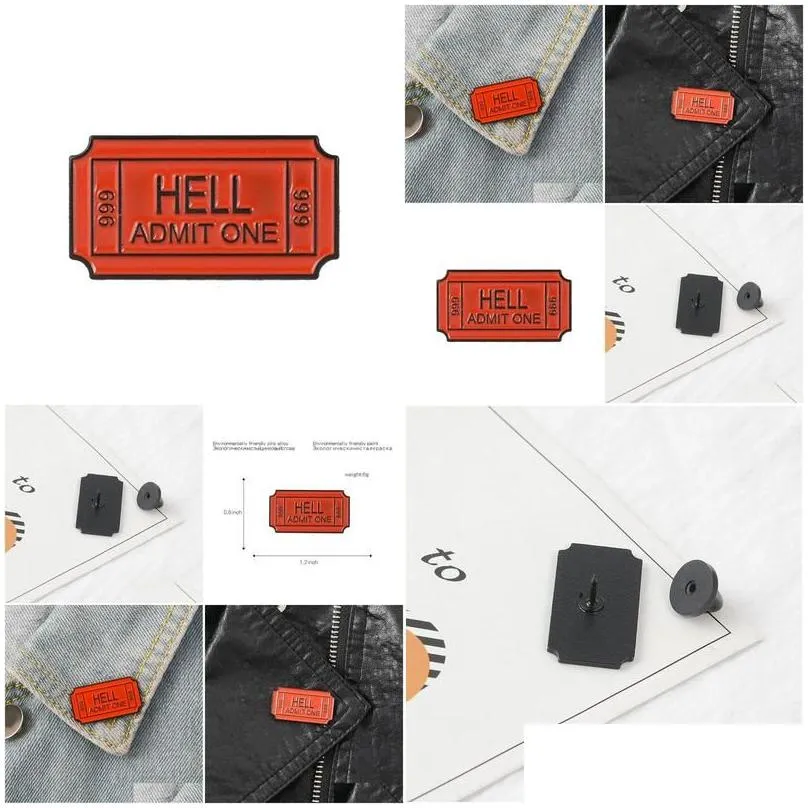 Hell Admit One 666 Enamel Brooch Ticket Pins Denim Clothes Bag Buckle Button Badge Gothic Punk Jewelry Gift For Friends Drop Delivery