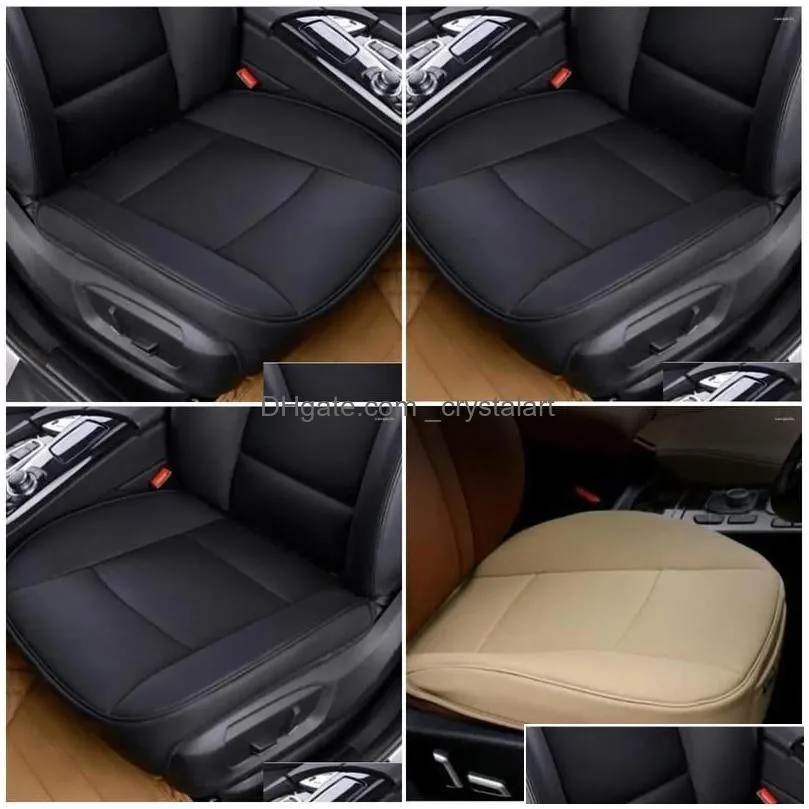 Car Seat Covers Car Seat Ers Ers Cushion Er Protector Front Pad Mat Pu Leather Protection Interior Accessories Drop Delivery Mobiles M Dhehi