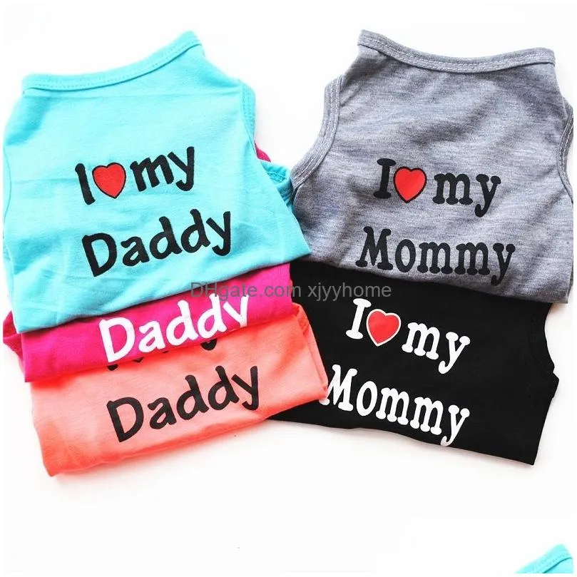 Dog Apparel Fashion Pet Puppy Summer Shirt Small Dog Cat Clothes Mommy Daddy Vest T 5 Colors Drop Delivery Home Garden Pet Supplies Do Dh5Nl