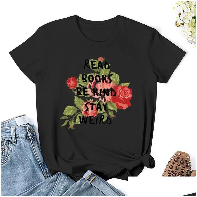 women`s polos read books be kind stay weird t-shirt funny lady clothes tops for women