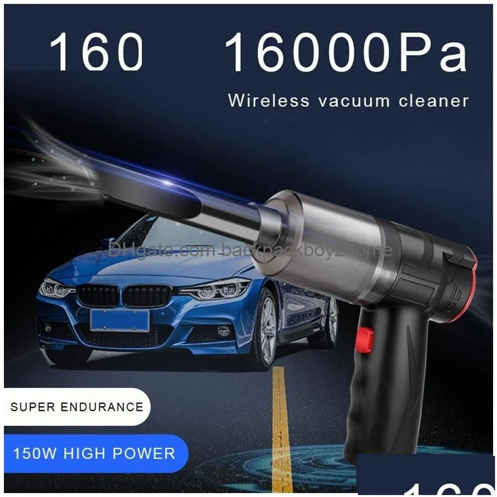 Other Household Cleaning Tools & Accessories 16000Pa 150W Wireless Car Vacuum Cleaner Blowable Cordless 2 In 1 Handheld S Home Dual Us Dhaih