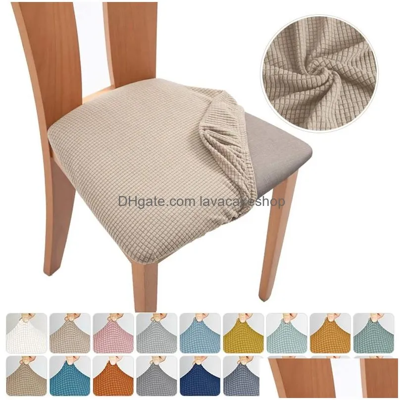 Chair Covers Jacquard Er For Dining Room Elastic Cushion Soft Seat Breathable Protective Furniture Home Drop Delivery Garden Textiles Dhab0