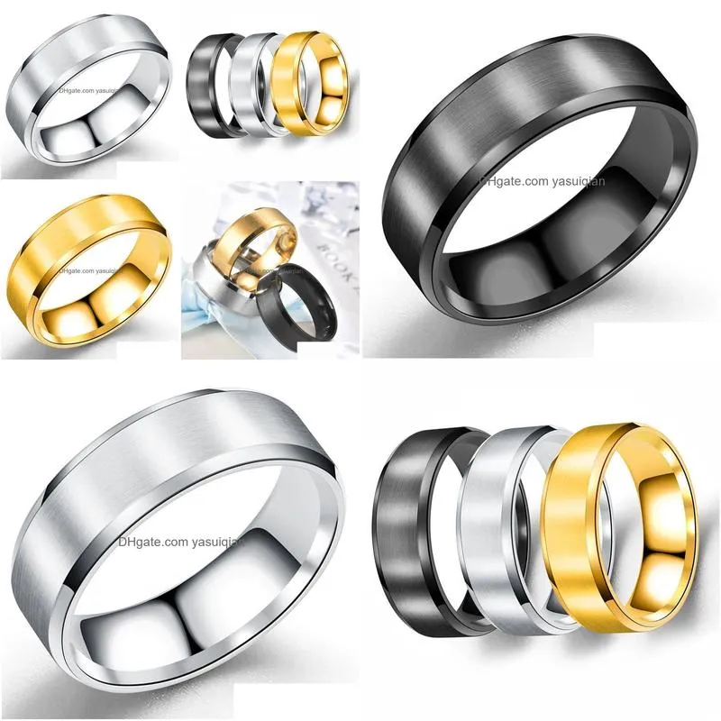 Wedding Rings Classic Mens Statement 8Mm Stainless Steel Ring Band Titanium Sier Black Gold Drop Delivery Jewelry Otqbx