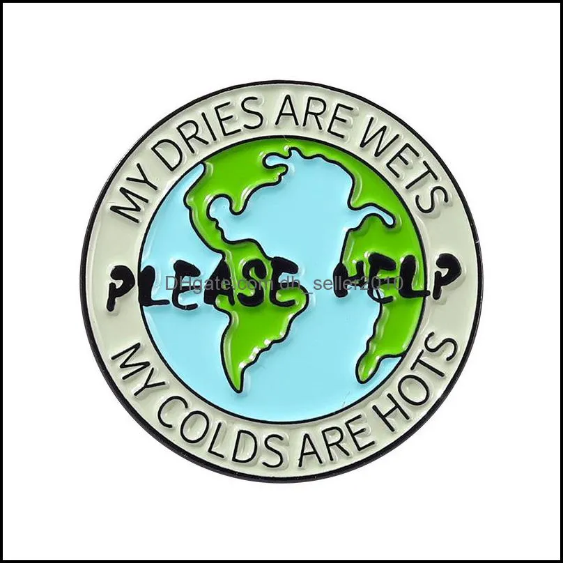 Pins, Brooches Please Help Earth Enamel Pin Custom Be Kind Lapel Badge Environment Jewelry Gifts For Kids 6122 Q2 Drop Delivery Dh7Qz