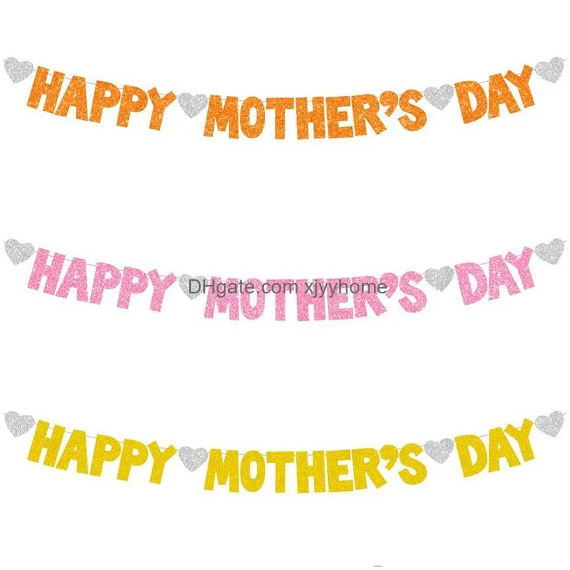 Banner Flags Happy Mothers Day Pl Flag Paper Outdoor Indoor Party Decoration Letter Banners Glitter Heart Hanging Feliz Dia De La Madr Dhpvw