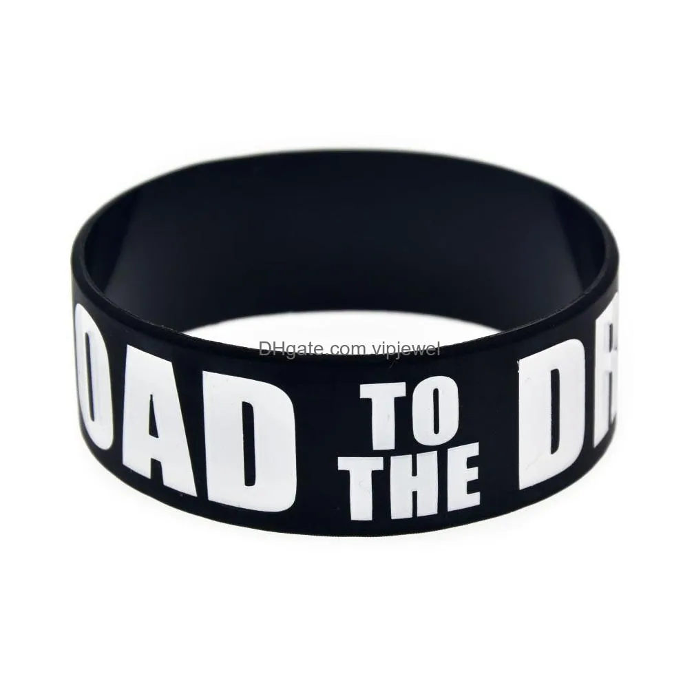 1pc road to the dream silicone wristband 1 inch wide flexible and strong fashion jewelry black