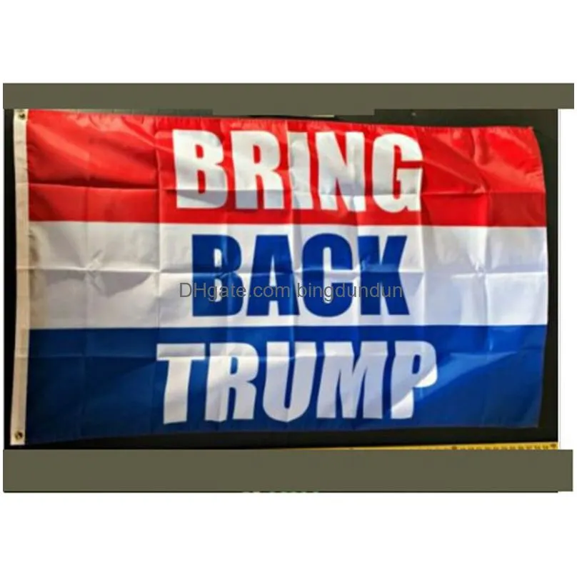 Custom 3*5 FT Trump Campaign Banner Flag 2024 Bring Back for Presidential Election Flags