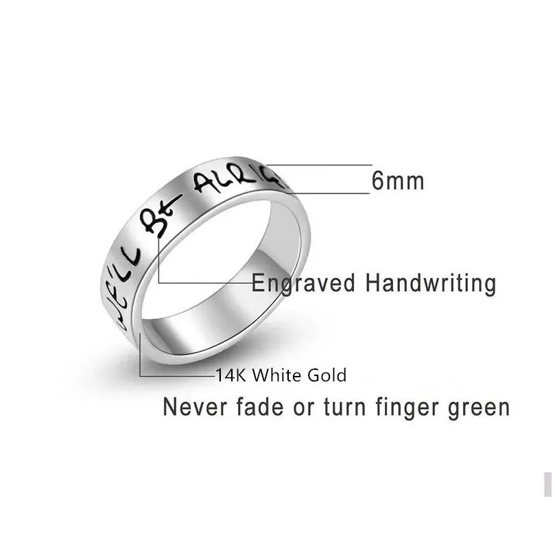 Band Rings Handwriting Well Be Alright /Treat People With Kindness Ring 14K White Gold 6Mm For Women Men Drop Delivery Jewelry Dhraf