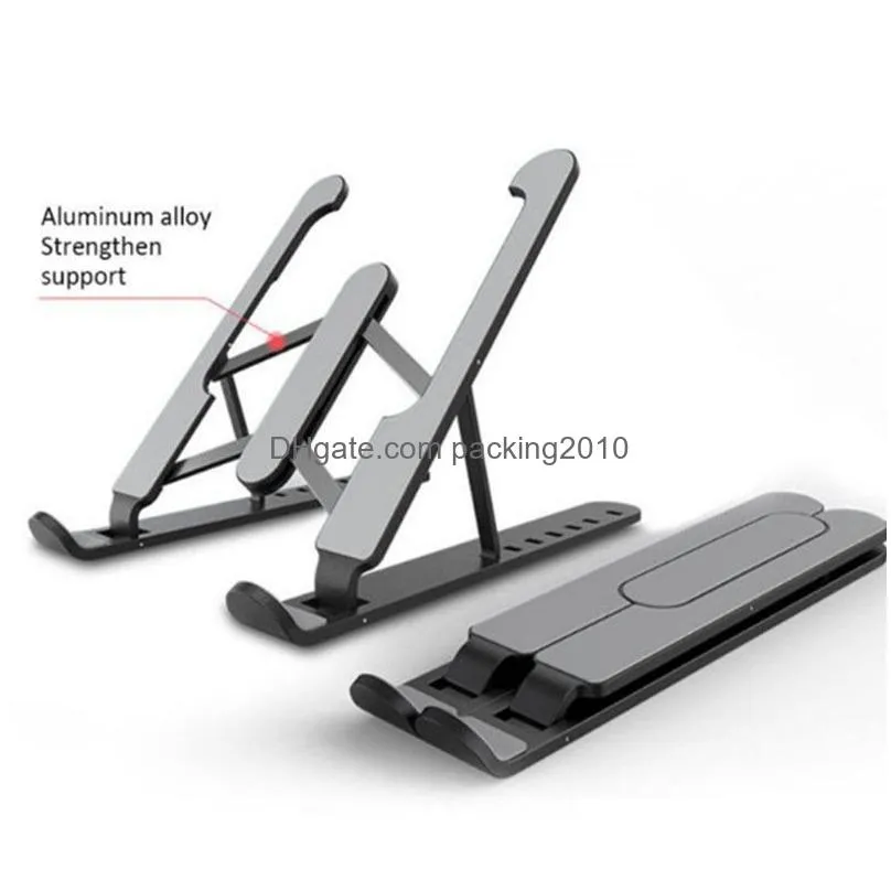 Tablet Pc Stands Adjustable Laptop Foldable Support Base Notebook Stand Holder For Book Pro Air Lapdesk Computer Cooling Bracket Drop Dhzpt