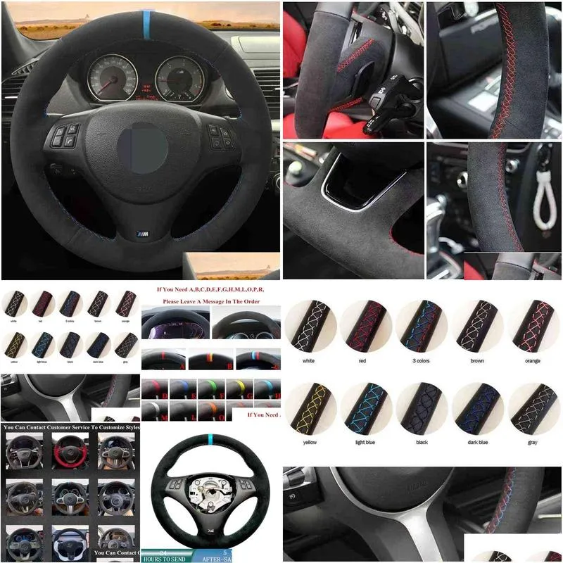 Steering Wheel Covers Custom Car Steering Wheel Er Wrap Antislip Suede Leather Braid For M Sport M3 E90 E91 E92 E93 E87 E81 E82 E88 X1 Dhzkm