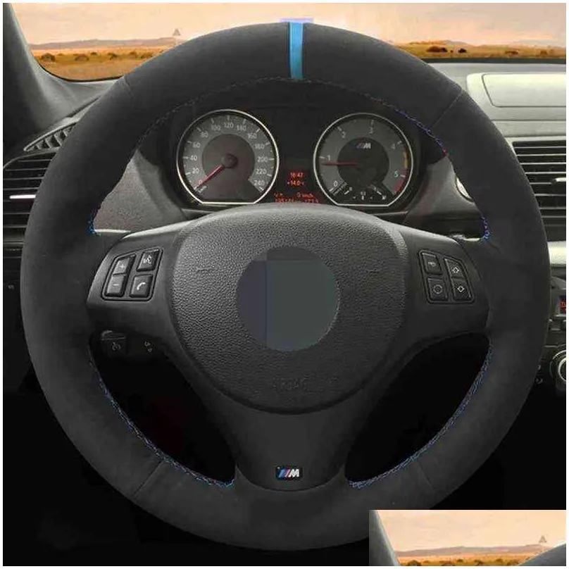 Steering Wheel Covers Custom Car Steering Wheel Er Wrap Antislip Suede Leather Braid For M Sport M3 E90 E91 E92 E93 E87 E81 E82 E88 X1 Dhzkm