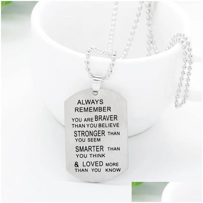 Pendant Necklaces Dog Tag Engraved Necklace To Family Best Friend Always Remember Stainless Drop Delivery Jewelry Necklaces Pendants Dhzxy