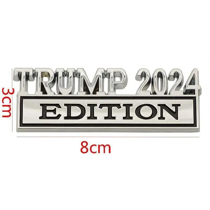 Party Decoration Metal Trmup 2024 Edition Car Emblem Badge Stickers Tailgate Decoration Drop Delivery Home Garden Festive Party Suppli Dhjgf