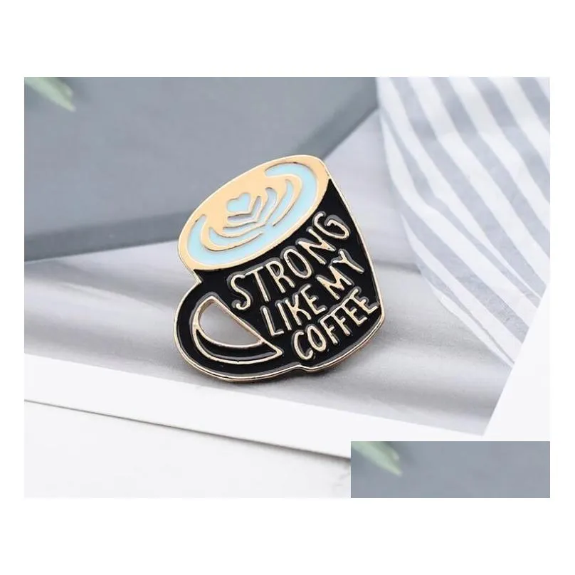 coffee enamel pin strong like my coffee enamel pin coffee lover pin brooches bag lapel pin clothes badge jewelry gift shu16